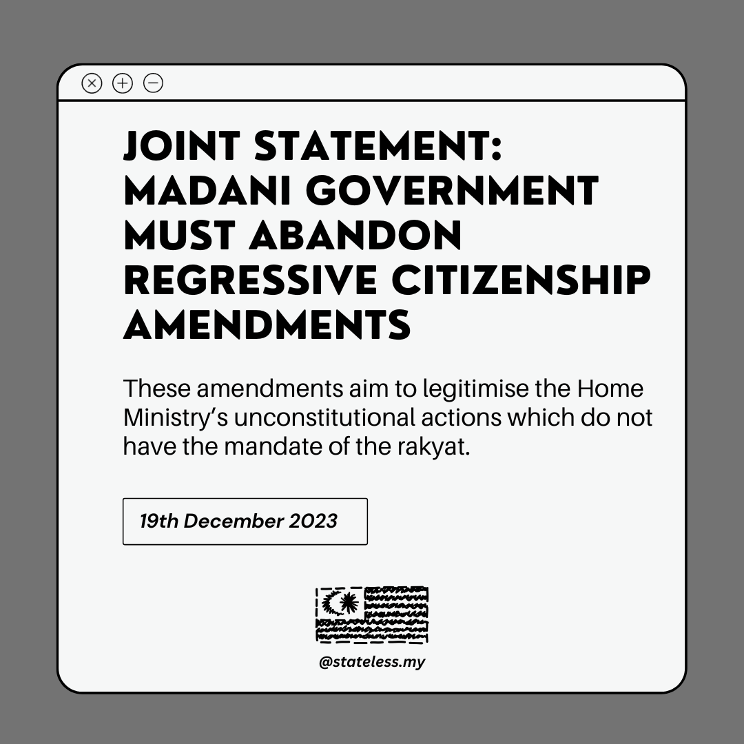 Joint Statement: Madani Government Must Abandon Regressive Citizenship Amendments