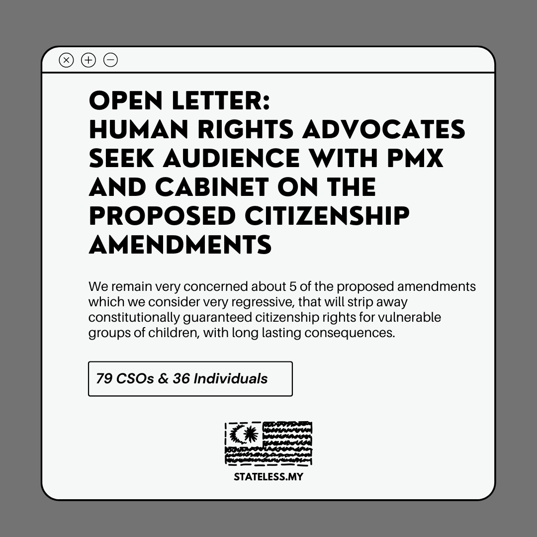 OPEN LETTER: Human rights advocates seek audience with PMX and Cabinet on the Proposed Citizenship Amendments Citizenship Amendments